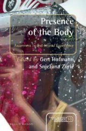 book Presence of the Body : Awareness in and Beyond Experience