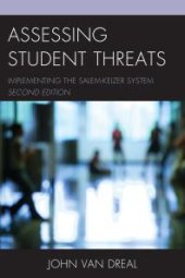 book Assessing Student Threats : Implementing the Salem-Keizer System