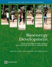 book Bioenergy Development : Issues and Impacts for Poverty and Natural Resource Management