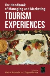 book The Handbook of Managing and Marketing Tourism Experiences