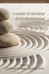 book A Reader of Narrative and Critical Lenses on Intercultural Teaching and Learning