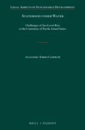 book Statehood under Water : Challenges of Sea-Level Rise to the Continuity of Pacific Island States