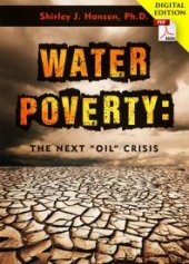 book Water Poverty : The Next Oil Crisis