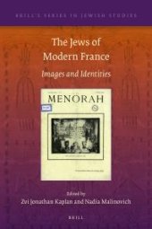 book The Jews of Modern France : Images and Identities