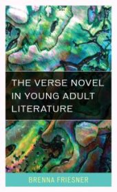 book The Verse Novel in Young Adult Literature