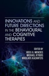 book Innovations and Future Directions in the Behavioural and Cognitive Therapies