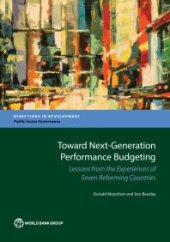 book Toward Next-Generation Performance Budgeting : Lessons from the Experiences of Seven Reforming Countries