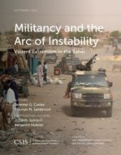 book Militancy and the Arc of Instability : Violent Extremism in the Sahel