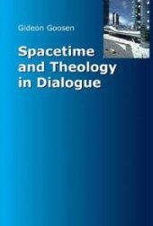 book Spacetime and Theology in Dialogue