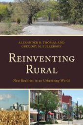 book Reinventing Rural : New Realities in an Urbanizing World