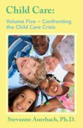 book Confronting the Child Care Crisis