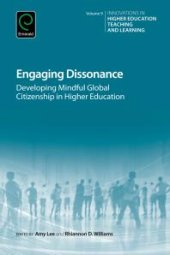 book Engaging Dissonance : Developing Mindful Global Citizenship in Higher Education