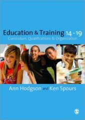 book Education and Training 14-19 : Curriculum, Qualifications and Organization