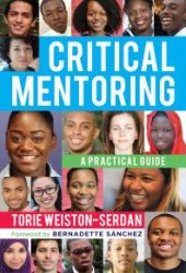 book Critical Mentoring : A Practical Guide