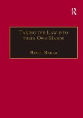 book Taking the Law into Their Own Hands : Lawless Law Enforcers in Africa