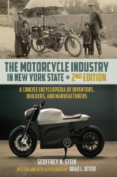 book Motorcycle Industry New York State Sechb: Motorcycle Industry in New York State, Second Edition