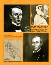 book William Walker: el predestinado de los ojos grises