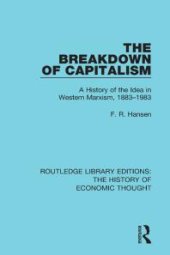 book The Breakdown of Capitalism : A History of the Idea in Western Marxism, 1883-1983