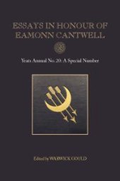 book Essays in Honour of Eamonn Cantwell : Yeats Annual No. 20