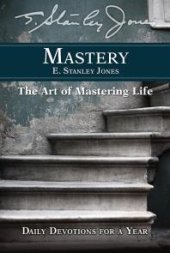 book Mastery : Daily Devotions for a Year