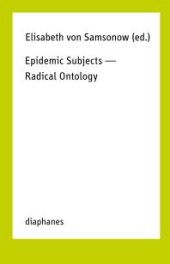 book Epidemic Subjects - Radical Ontology