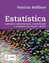 book Estatística - Aplicada à Administração, Contabilidade e Economia com Excel e SPSS