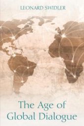 book The Age of Global Dialogue