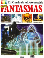 book El mundo de lo desconocido - Fantasmas