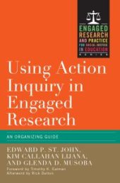 book Using Action Inquiry in Engaged Research : An Organizing Guide