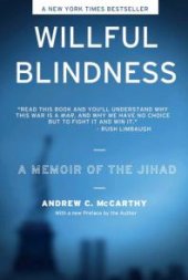 book Willful Blindness : A Memoir of the Jihad