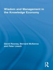 book Wisdom and Management in the Knowledge Economy