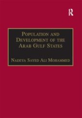 book Population and Development of the Arab Gulf States : The Case of Bahrain, Oman and Kuwait