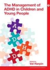 book The Management of ADHD in Children and Young People