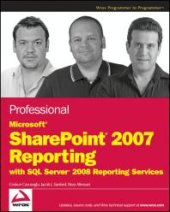 book Professional Microsoft SharePoint 2007 Reporting with SQL Server 2008 Reporting Services