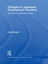 book Changes in Japanese Employment Practices : Beyond the Japanese Model