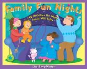 book Family Fun Nights : 140 Activities the Whole Family Will Enjoy