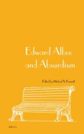 book Edward Albee and Absurdism