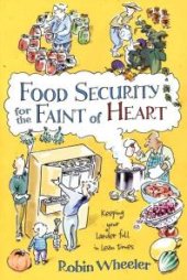 book Food Security for the Faint of Heart