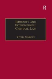 book Immunity and International Criminal Law