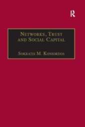 book Networks, Trust and Social Capital : Theoretical and Empirical Investigations from Europe