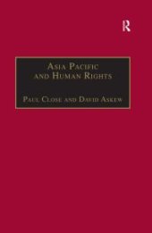 book Asia Pacific and Human Rights : A Global Political Economy Perspective