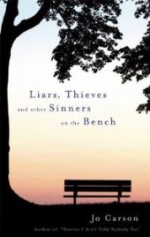 book Liars, Thieves and Other Sinners on the Bench