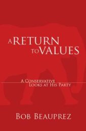 book A Return to Values : A Conservative Looks at His Party