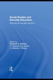 book Social Studies and Diversity Education : What We Do and Why We Do It