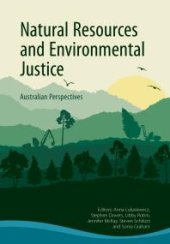 book Natural Resources and Environmental Justice : Australian Perspectives