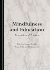 book Mindfulness and Education : Research and Practice