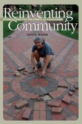 book Reinventing Community : Stories from the Neighborhoods of Cohousing