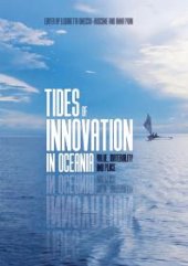 book Tides of Innovation in Oceania : Value, Materiality and Place