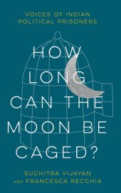 book How Long Can the Moon Be Caged?