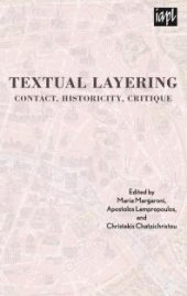 book Textual Layering: Contact, Historicity, Critique